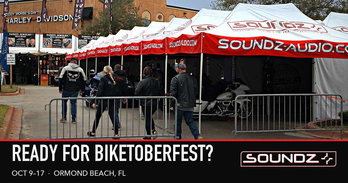 Soundz tent row at Teddy Morse's Destination Daytona with the headline Ready for Biketoberfest, October 9-17
